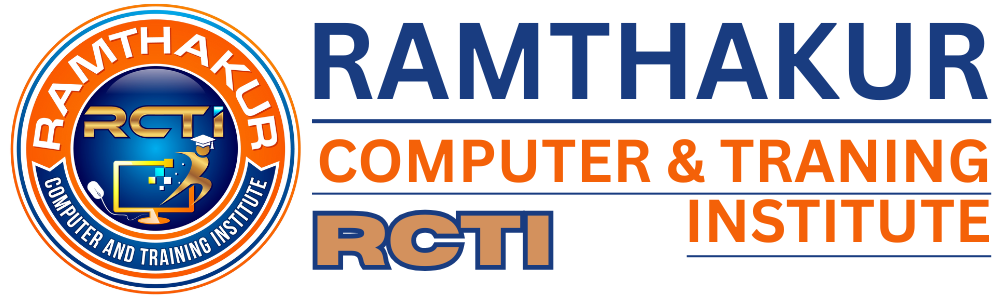 Ramthakur Computer & Training Institute