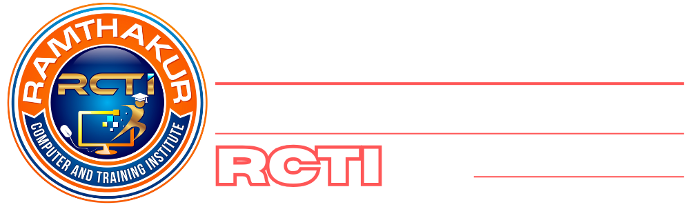 Ramthakur Computer & Training Institute